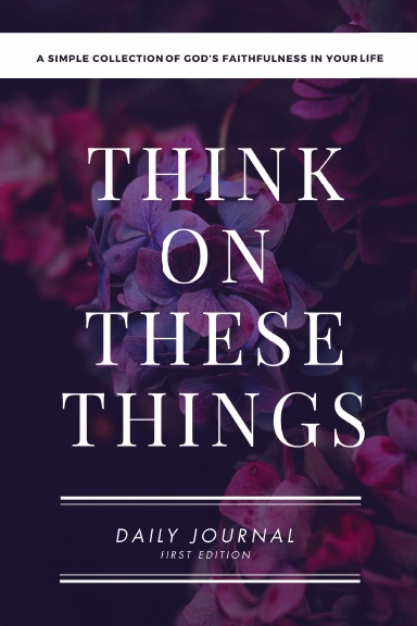 Think On These Things