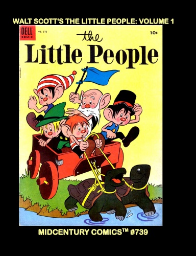 Walt Scott's The Little People: Volume 1