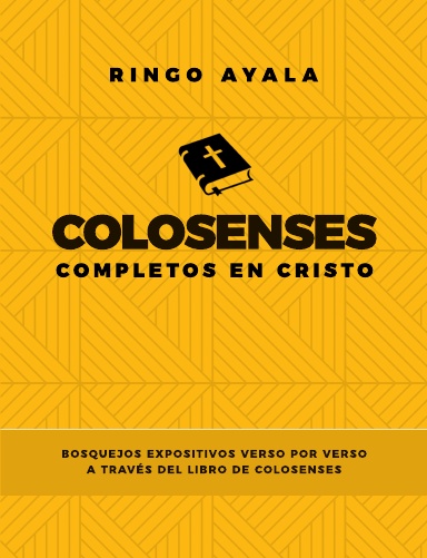 Colosenses: Completos en Cristo