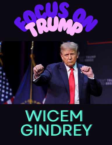 Focus on Trump