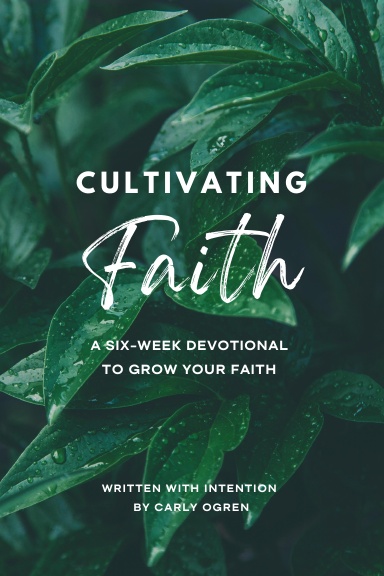 Cultivating Faith