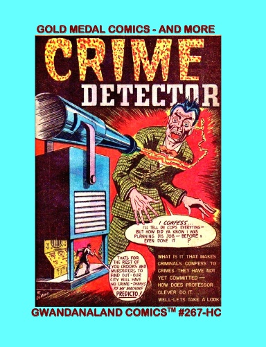 Gold Medal Comics - And More! (HC)