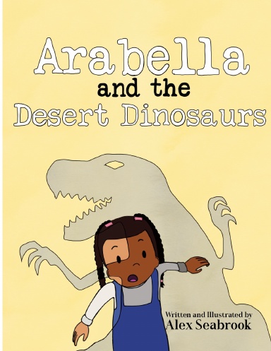 Arabella and the Desert Dinosaurs