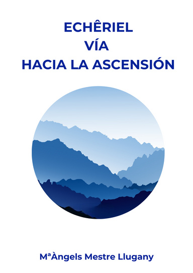 Echêriel Vía hacia la Ascensión