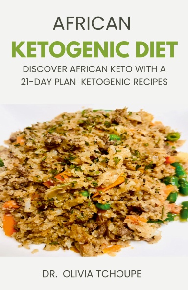 AFRICAN KETOGENIC DIET
