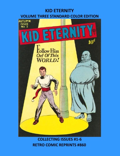 KID ETERNITY  VOLUME THREE STANDARD COLOR EDITION