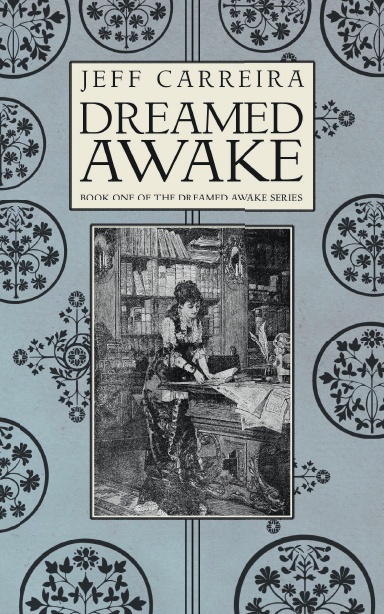 Dreamed Awake