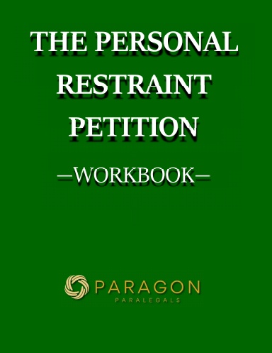 The Personal Restraint Petition Workbook