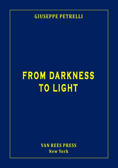 From Darkness to Light