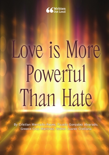 Love is More Powerful Than Hate