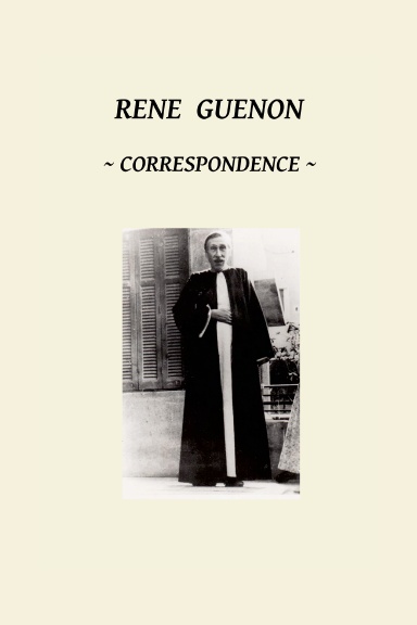 Rene Guenon: Correspondence