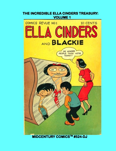 The Incredible Ella Cinders: Volume 1