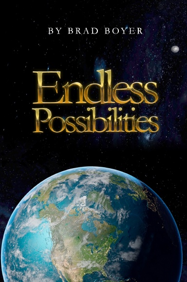 Endless Possibilities