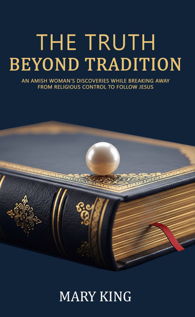 The Truth Beyond Tradition