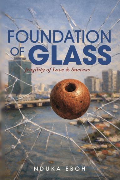 FOUNDATION OF GLASS