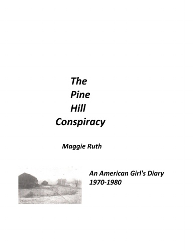 The Pine Hill Conspiracy