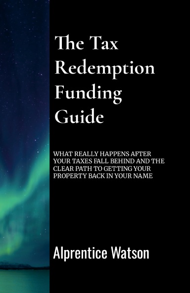 The Tax Redemption Funding Guide