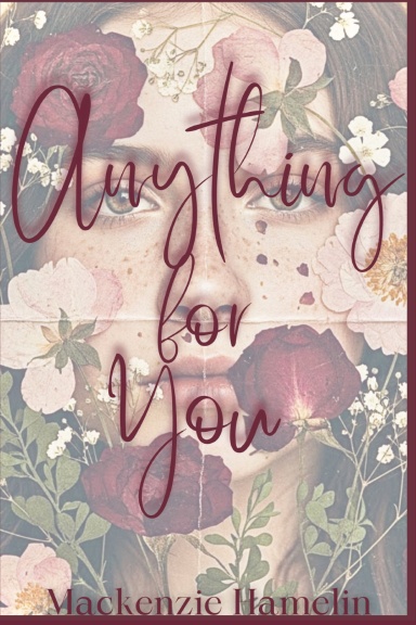 Anything for You