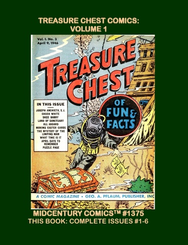 Treasure Chest Comics: Volume 1