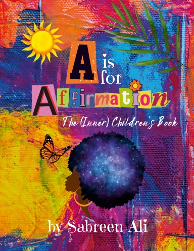 A is for Affirmation