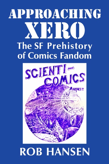 Approaching Xero: The SF Prehistory of Comics Fandom