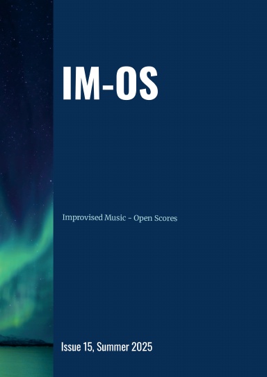 IM-OS Issue 15, Summer 2025