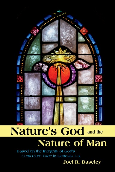 Nature's God and the Nature of Man