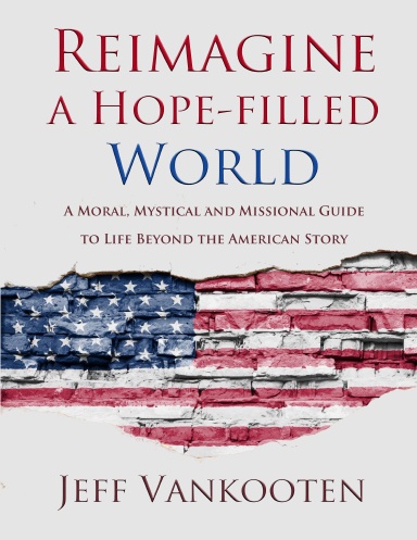 Reimagine a Hope-filled World