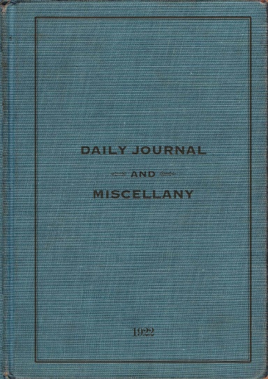 Daily Journal And Miscellany — 1922