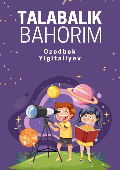 Talabalik bahorim