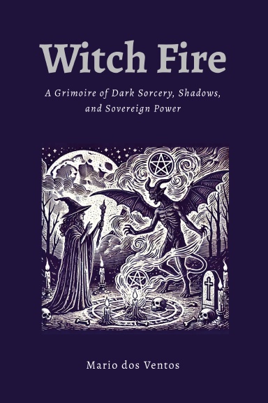 WITCH FIRE