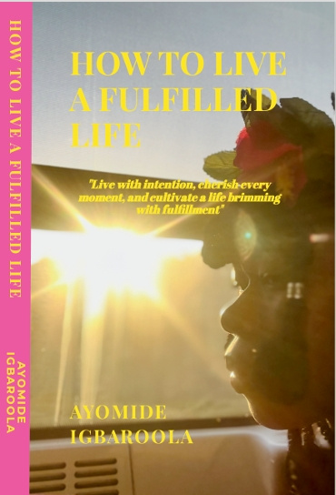 How To Live A Fulfilled Life