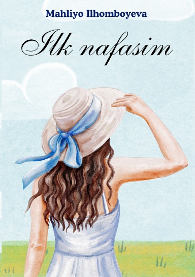 ILK NAFASIM...