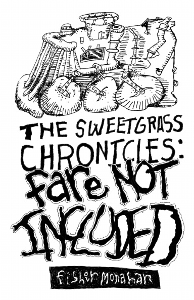 The Sweetgrass Chronicles