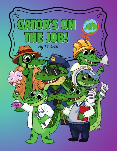 Gator's on the Job!