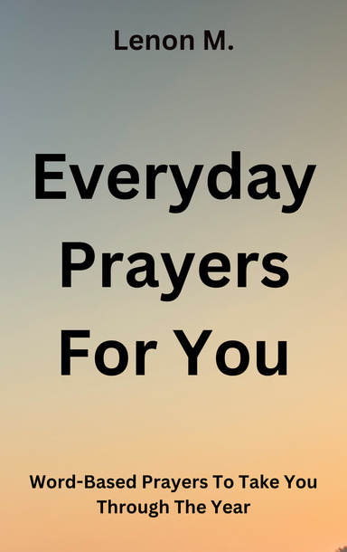 Everyday Prayers For You