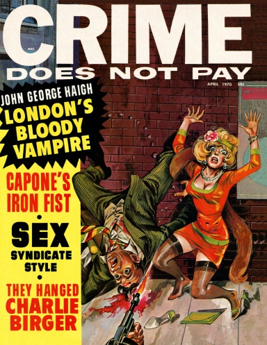Crime Does Not Pay, April 1970