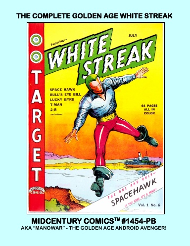 The Complete Golden Age White Streak (PB)