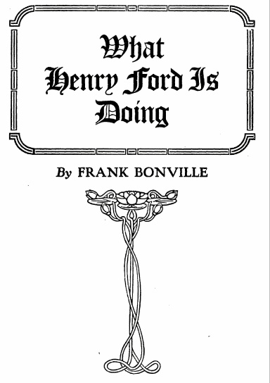 What Henry Ford Is Doing