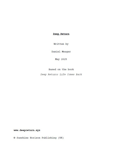 Deep Return (Full Length Feature Screenplay ebook)
