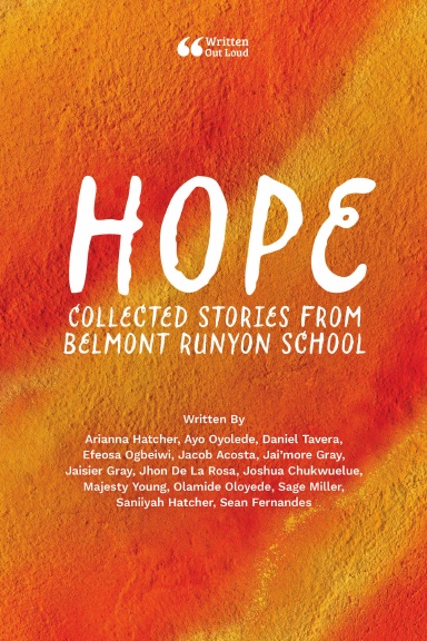 HOPE: Collected Stories from Belmont Runyon School
