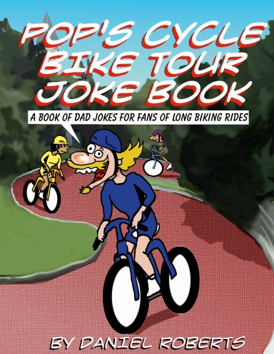 Pop Cycle's Bike Tour Joke Book