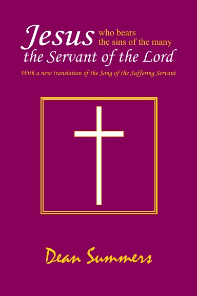 Jesus, the Servant of the Lord