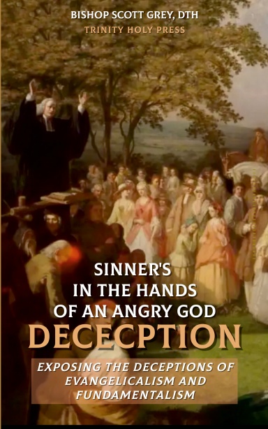 Sinner's In The Hands of An Angry God Deception