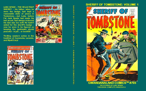 Luke Spade - Sheriff Of Tombstone: Volume 1