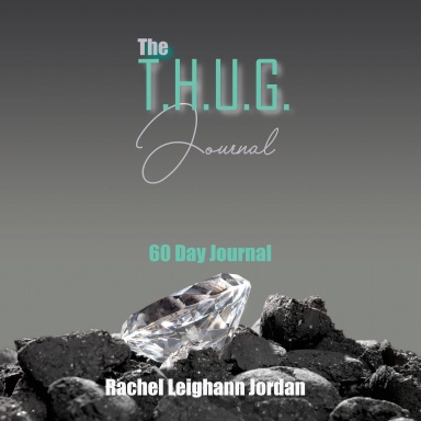 THE T.H.U.G. JOURNAL