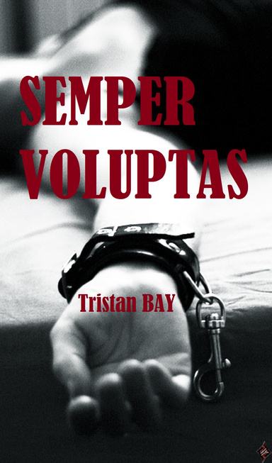SEMPER VOLUPTAS