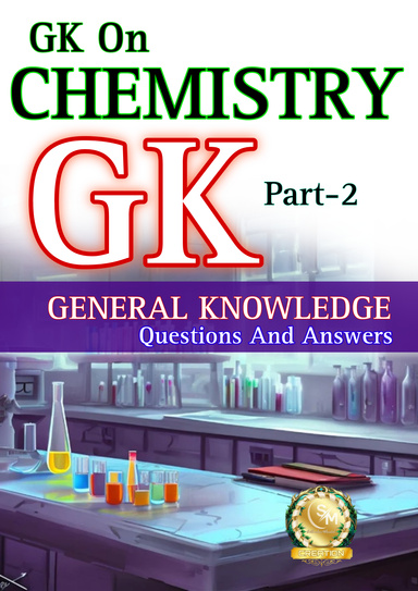 GK On Chemistry. Part-2