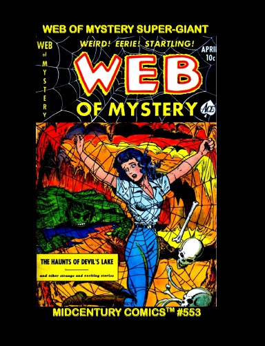 Web Of Mystery Super-Giant