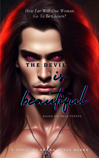 The Devil Is Beautiful